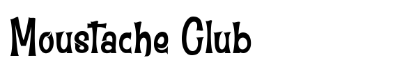 Moustache Club font preview